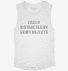 Easily Distracted By Shiny Objects Womens Muscle Tank 615581f7-7725-43ce-bfbc-46af42e25ce6 666x695.jpg?v=1700732819