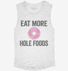 Eat More Hole Foods Funny Whole Food Womens Muscle Tank Fbac72a0-7a22-44d9-be4e-baabd5731d47 666x695.jpg?v=1700732780