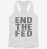 End The Fed Womens Racerback Tank 55b57f56-9f9f-487d-a669-eb67d0b3feeb 666x695.jpg?v=1700688373