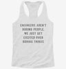 Engineers Arent Boring People We Just Get Excited Over Boring Things Womens Racerback Tank 4cb673e2-5b45-4608-944d-41c2b5d8cdcb 666x695.jpg?v=1700688347