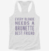 Every Blonde Needs A Brunette Best Friend Womens Racerback Tank 34fa6044-a6bc-4277-8ebf-ee160daa71fb 666x695.jpg?v=1700688258