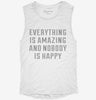 Everything Is Amazing And Nobody Is Happy Womens Muscle Tank 24d39449-4150-4f16-9c29-ff4e40238a63 666x695.jpg?v=1700732425