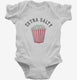 Extra Salty Funny Popcorn Upset Mad Joke  Infant Bodysuit