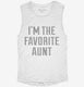 Favorite Aunt white Womens Muscle Tank