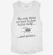 Fear Itself and Spiders white Womens Muscle Tank