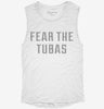 Fear The Tubas Womens Muscle Tank 722c8871-37d1-4a72-a62f-5024290426f0 666x695.jpg?v=1700732010