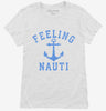 Feeling Nauti Womens