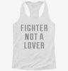 Fighter Not A Lover Womens Racerback Tank 3bcd1ae8-4f2e-4d07-8a65-a26a67a861da 666x695.jpg?v=1700687669