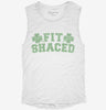 Fit Shaced Funny St Patricks Day Irish Drinking Beer Womens Muscle Tank Cd862f18-9329-42e9-9c97-a3a633987132 666x695.jpg?v=1700731774