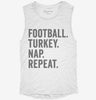 Football Turkey Nap Repeat Funny Thanksgiving Womens Muscle Tank 09368156-e9e1-4ba2-999d-fc86297874a4 666x695.jpg?v=1700731642