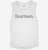 Fourteenth Birthday Fourteen Womens Muscle Tank 53594659-27b3-4822-aa64-240b178ff509 666x695.jpg?v=1700731554