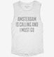 Funny Amsterdam Vacation white Womens Muscle Tank