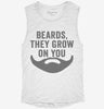 Funny Beards They Grow On You Womens Muscle Tank A688ab27-d495-41d1-a217-3fbe5e61366e 666x695.jpg?v=1700730041