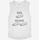Funny Big Data white Womens Muscle Tank