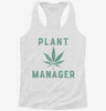 Funny Cannabis Plant Manager Womens Racerback Tank 19d23b2b-1284-4c0d-8d9c-a4a811f64a90 666x695.jpg?v=1700685315