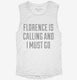 Funny Florence Vacation white Womens Muscle Tank