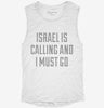 Funny Israel Is Calling And I Must Go Womens Muscle Tank 56754753-f7d7-470e-bc8b-be58ba1fc823 666x695.jpg?v=1700728275