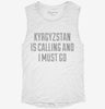 Funny Kyrgyzstan Is Calling And I Must Go Womens Muscle Tank E060e1a5-5764-42f7-b3e7-0386919dfaed 666x695.jpg?v=1700728061