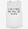 Funny Softball Womens Muscle Tank 142a7733-3e4d-461a-b10d-09e37dd93887 666x695.jpg?v=1700726587