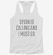 Funny Spain Is Calling and I Must Go white Womens Racerback Tank