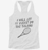 Funny Tennis Racket Saying Womens Racerback Tank E827cd4d-2f0b-482e-8b7b-b87119dd792a 666x695.jpg?v=1700682127