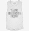 Funny Thailand Is Calling And I Must Go Womens Muscle Tank D600ae4a-2965-42fa-9847-53318b41635f 666x695.jpg?v=1700726352