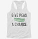 Give Peas A Chance white Womens Racerback Tank