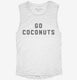 Go Coconuts white Womens Muscle Tank