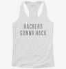 Hackers Gonna Hack Womens Racerback Tank F86cca7f-fb6b-4d6f-a571-8dd3a0b892f1 666x695.jpg?v=1700680623
