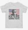 Haters Gonna Hate Funny Donald Trump Toddler Shirt 666x695.jpg?v=1706791733