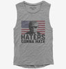 Haters Gonna Hate Funny Donald Trump Womens Muscle Tank Top 666x695.jpg?v=1706791746