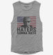 Haters Gonna Hate Funny Donald Trump  Womens Muscle Tank