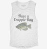 Have A Crappie Day Crappie Fishing Womens Muscle Tank A6d0214f-3871-4b10-93df-1495f868f4d9 666x695.jpg?v=1700724480