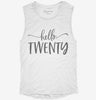 Hello Twenty 20th Birthday Gift Hello 20 Womens Muscle Tank 6ea9a4c1-4f0a-4271-9b8b-9320dcc76df8 666x695.jpg?v=1700723757