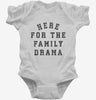 Here For The Family Drama Infant Bodysuit 666x695.jpg?v=1733648072