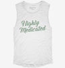 Highly Medicated Womens Muscle Tank 19174c39-c3ad-4430-a19a-14f027005031 666x695.jpg?v=1700723543