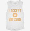 I Accept Bitcoin Womens Muscle Tank 840d6b33-2354-48af-93b4-bf72a1eb80b8 666x695.jpg?v=1700723205