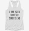 I Am Your Internet Girlfriend Womens Racerback Tank 3ee5c4f6-aa99-4c4c-8d41-c8eb28a30960 666x695.jpg?v=1700678713