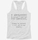 I Apologize To Anyone I Have Not Yet Offended  Womens Racerback Tank