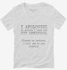 I Apologize To Anyone I Have Not Yet Offended Womens Vneck Shirt 666x695.jpg?v=1706832503