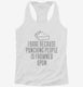 I Bake Because Punching People Is Frowned Upon white Womens Racerback Tank