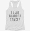 I Beat Bladder Cancer Womens Racerback Tank F51714ef-e0dc-4630-af4a-7fbaf47171e1 666x695.jpg?v=1700678671