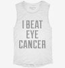 I Beat Eye Cancer Womens Muscle Tank Daf209b1-ab13-4721-aa41-286398104a1f 666x695.jpg?v=1700722921