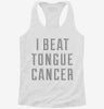 I Beat Tongue Cancer Womens Racerback Tank 0f21c2c6-74ad-4a40-a739-9ab7dc810e84 666x695.jpg?v=1700678436