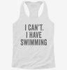 I Cant I Have Swimming Womens Racerback Tank 0fb956ba-bef7-4849-8ace-aa076d3be86e 666x695.jpg?v=1700678208