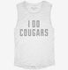 I Do Cougars white Womens Muscle Tank