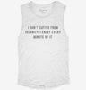 I Dont Suffer From Insanity I Enjoy Every Minute Of It Womens Muscle Tank F47cfc38-0870-48dc-a8b0-18b40d5acbb0 666x695.jpg?v=1700722166