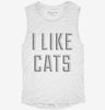 I Like Cats Womens Muscle Tank 06f767ae-5cd9-4610-a328-98a16b5e8558 666x695.jpg?v=1700721458