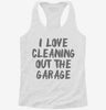 I Love Cleaning Out The Garage Womens Racerback Tank Df006533-d7ec-4a29-ba4f-7f0cc92e1844 666x695.jpg?v=1700676949