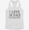 I Love Jesus But I Drink A Little Womens Racerback Tank 094bd21d-6316-4fc5-9b13-ee5a27941954 666x695.jpg?v=1700676873